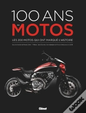 Capa do artigo 100 Ans De Motos (5e Édition)