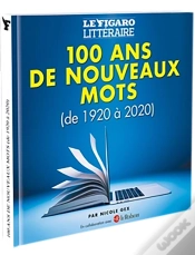 Capa do artigo 100 Ans De Nouveaux Mots (De 1920 À 2020)