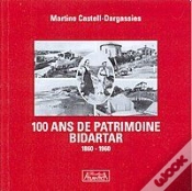 Capa do artigo 100 Ans De Patrimoine ; Bidartar