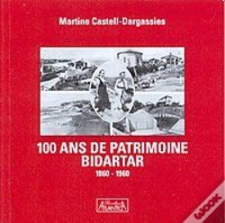 Capa do artigo 100 Ans De Patrimoine ; Bidartar