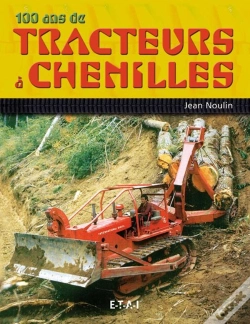 Capa do artigo 100 Ans De Tracteurs À Chenilles
