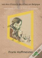 100 Ans D'Histoire Des Echecs En Belgique