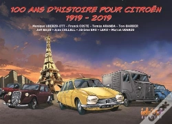 Capa do artigo 100 Ans D'Histoire Pour Citroen, 1919-2019