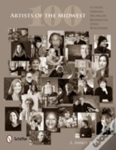 100 Artists Of The Midwest