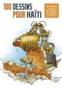 100 Auteurs Pour Haiti - Preview