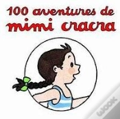 Capa do artigo 100 Aventures De Mimi Cracra