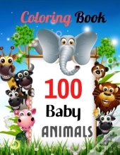 100 Baby Animals  Coloring Book