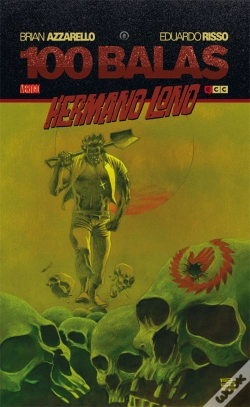 Capa do artigo 100 Balas: Hermano Lono (Rústica)