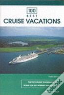 100 Best Cruise Vacations