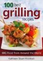 100 Best Grilling Recipes - Preview
