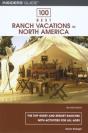 100 Best Ranch Vacations In North America - Preview