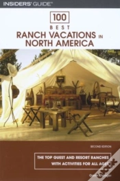 Capa do artigo 100 Best Ranch Vacations In North America