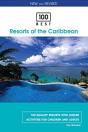 100 Best Resorts Of The Caribbean - Preview