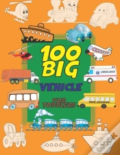 Capa do artigo 100 Big Vehicle For Toddlers