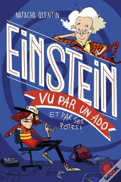 Capa do artigo 100% Bio : Einstein Vu Par Un Ado