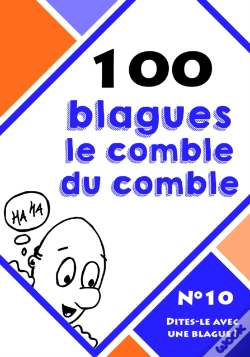 Capa do artigo 100 Blagues Le Comble Du Comble