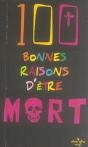 100 Bonnes Raisons D'Être Mort - Preview