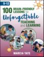 100 Brain-Friendly Lessons For Unforgettable Teaching And Learning (9-12) - Preview