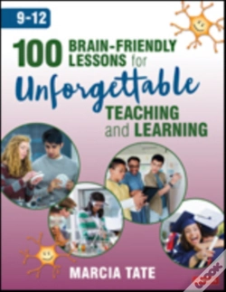 Capa do artigo 100 Brain-Friendly Lessons For Unforgettable Teaching And Learning (9-12)