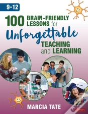 Capa do artigo 100 Brain-Friendly Lessons For Unforgettable Teaching And Learning (9-12)