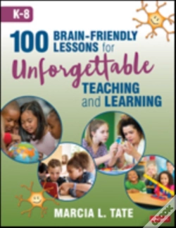 Capa do artigo 100 Brain-Friendly Lessons For Unforgettable Teaching And Learning (K-8)