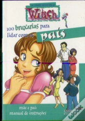 Capa do artigo 100 Bruxarias para Lidar com os Pais