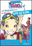100 Bruxarias para te Divertires em Grupo