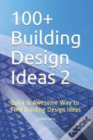 100+ Building Design Ideas 2