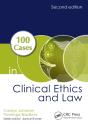 100 Cases In Clinical Ethics And Law - Preview
