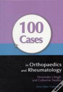 Capa do artigo 100 Cases In Orthopaedics And Rheumatology