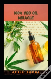 100% Cbd Oil Miracle
