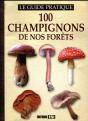 100 Champignons De Nos Forets - Preview