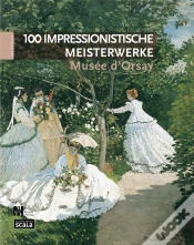 Capa do artigo 100 Chefs D Oeuvre Impressionnistes Musee D Orsay Version Allemande