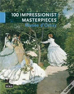 Capa do artigo 100 Chefs D Oeuvre Impressionnistes Musee D Orsay Version Anglaise