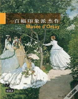 Capa do artigo 100 Chefs D Oeuvre Impressionnistes Musee D Orsay Version Chinoise