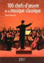 100 Chefs-D'Oeuvre De La Musique Classique - Preview