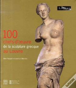Capa do artigo 100 Chefs-D'Oeuvre De La Sculpture Grecque Au Louvre