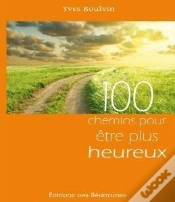 Capa do artigo 100 Chemins Pour Etre Plus Heureux