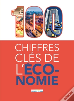 Capa do artigo 100 Chiffres Clés De L'Économie