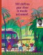 100 Chiffres Pour Rêver Le Monde Autrement - Preview