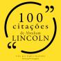 100 Citações De Abraham Lincoln - Preview