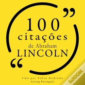 Capa do artigo 100 Citações De Abraham Lincoln