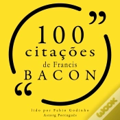 Capa do artigo 100 Citações De Francis Bacon