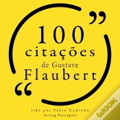 Capa do artigo 100 Citações De Gustave Flaubert