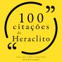 100 Citações De Heráclito - Preview
