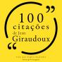 100 Citações De Jean Giraudoux - Preview