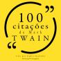 100 Citações De Mark Twain - Preview