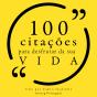 100 Citações Para Curtir Sua Vida - Preview