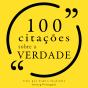 100 Citações Sobre A Verdade - Preview