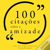 Capa do artigo 100 Citações Sobre Amizade